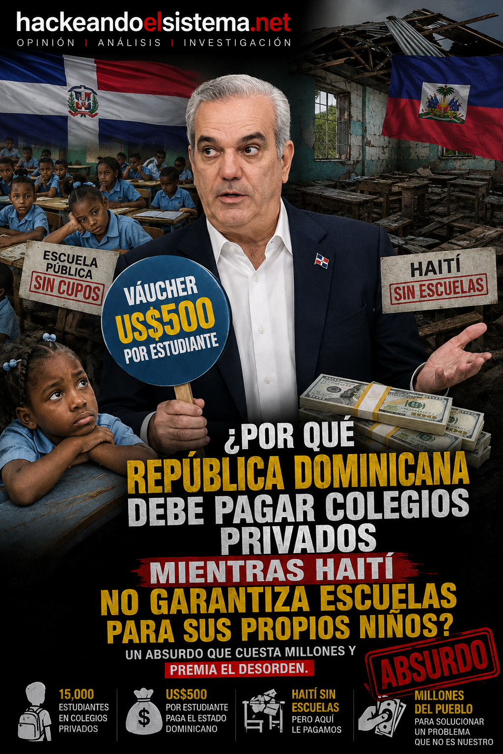 ¿Por qué República Dominicana debe pagar colegios privados mientras Haití no garantiza escuelas para sus propios niños?