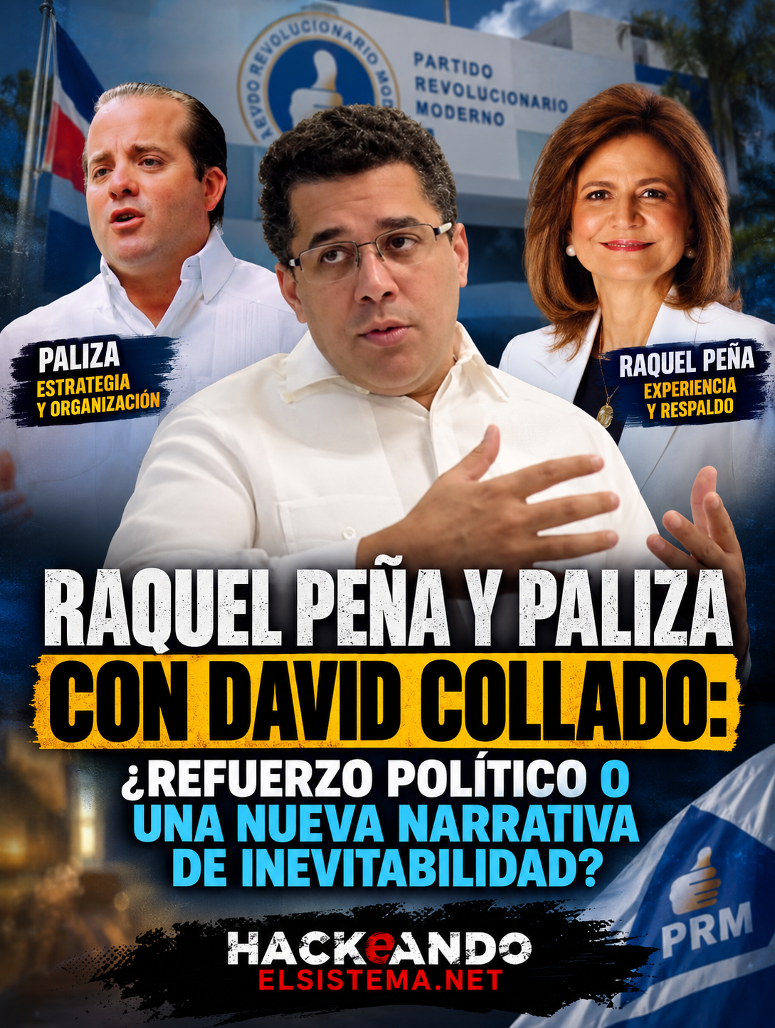 Raquel Peña y Paliza con David Collado: ¿refuerzo político o una nueva narrativa de inevitabilidad?