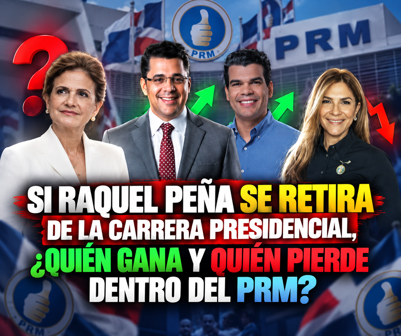 Si Raquel Peña se retira de la carrera presidencial, ¿quién gana y quién pierde dentro del PRM?