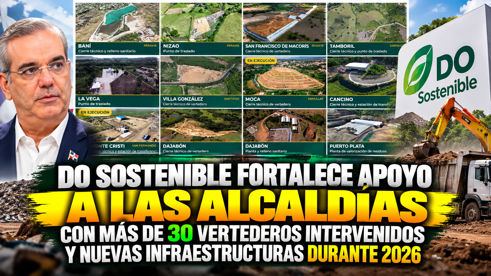 DO Sostenible fortalece apoyo a las alcaldías con más de 30 vertederos intervenidos y nuevas infraestructuras durante 2026