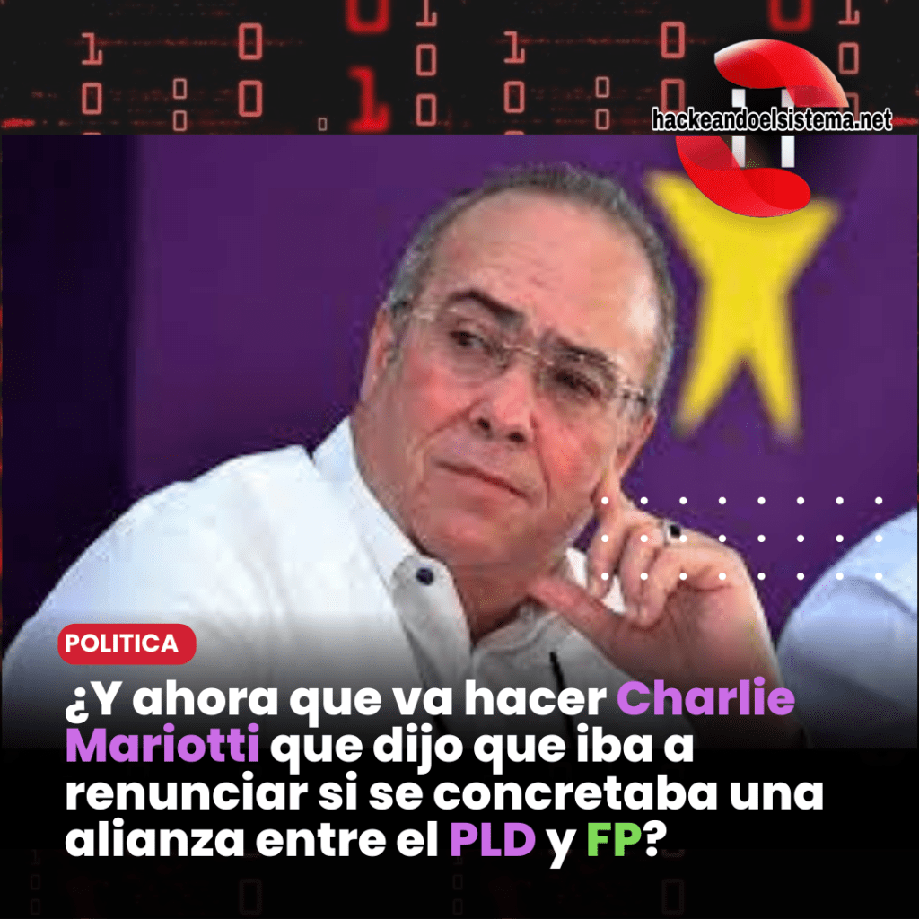 ¿Y ahora que va hacer Charlie Mariotti que dijo que iba a renunciar si se concretaba una alianza entre el PLD y FP?