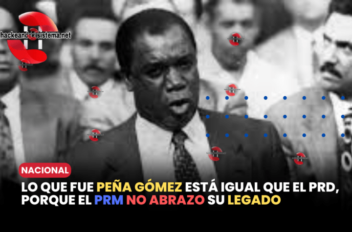 Peña Gomez PRM PRD