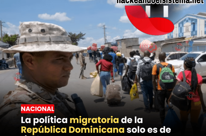 La política migratoria de la República Dominicana solo es de titulares