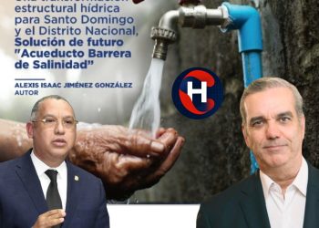 Una transformación estructural hídrica para Santo Domingo y el Distrito Nacional, Solución de futuro «Acueducto Barrera de Salinidad”