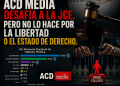 ACD Media desafía a la JCE, pero no lo hace por la LIBERTAD o el Estado de derecho