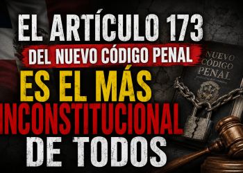 El artículo 173 del nuevo Código Penal es el más inconstitucional de todos