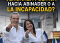 ¿Gestión de Faride Raful responde a una venganza política hacia Abinader o a la incapacidad?